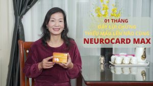 review-neurocard-max-thieu-mau-nao